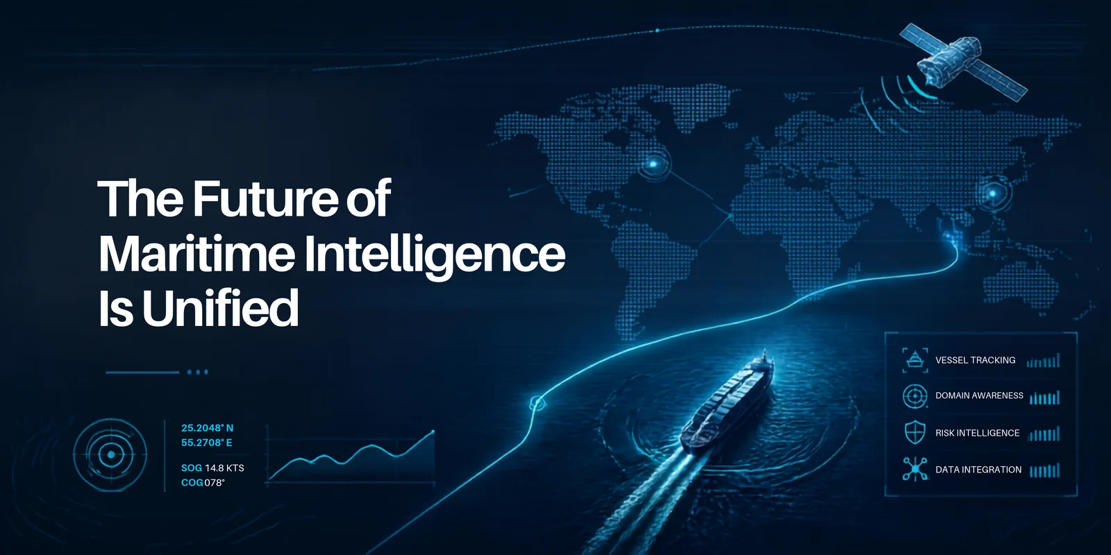 The Future of Maritime Intelligence Is Unified
